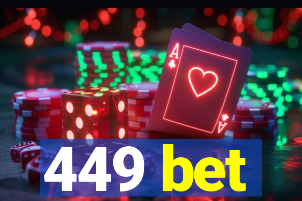 449 bet